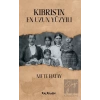 Kıbrısın En Uzun Yüzyılı