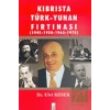 Kıbrısta Türk - Yunan Fırtınası 1940-1950 / 1960-1970