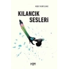 Kılancık Sesleri