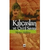Kılıçaslan ve Çivril Savaşı