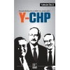 Kılıçdaroğluyla Dört Yıl 2010-2014 Y-CHP