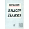 Kılıcın Hakkı
