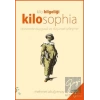 Kilosophia - Kilo Bilgeliği