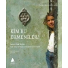 Kim Bu Ermeniler