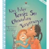 Kim İster Temiz Su Olmadan Yaşamayı!