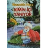 Kimin İçi Yanıyor