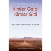 Kimler Geldi Kimler Gitti