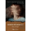 Kimse Bilmemeli