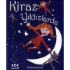 Kiraz Yıldızlarda - Ciltli