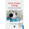 Kırık Düşler Çiftliği