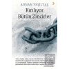 Kırılıyor Bütün Zincirler