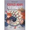 Kırmızı Adam Efsanesi - Üzümlü Kek Çetesi 2