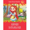Kırmızı Başlıklı Kız - Seçme Dünya Masalları