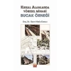 Kırsal Alanlarda Yöresel Mimari Bucak Örneği
