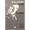 Kış Ruhu: Edward W. Saidden Seçme Yazılar: Metis Seçkileri 10