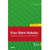 Kısa İdare Hukuku (İdare Hukukunun Ana Hatları)
