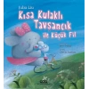 Kısa Kulaklı Tavşancık ile Küçük Fil