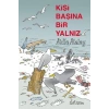 Kişi Başına Bir Yalnız
