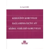 Kişiliğin Korunması Bağlamında İşçiye Ait Kişisel Verilerin Korunması - Nazlı Elbir