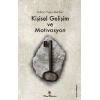 Kişisel Gelişim ve Motivasyon