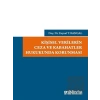 Kişisel Verilerin Ceza ve Kabahatler Hukukunda Korunması