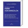 KISMİ HÜKÜMSÜZLÜK   /  N.KIRKBEŞOĞLU  /  2011