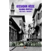 Kıssadan Hisse - Yaşanmış Hikayeler