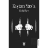 Kıştan Yaz’a