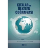 Kıtalar ve Ülkeler Coğrafyası