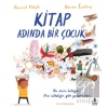 Kitap Adında Bir Çocuk