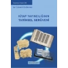 Kitap Yayıncılığının Tarihsel Serüveni