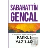 Kitaplara Sığdırılamayan Farklı Yazılar