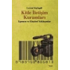 Kitle İletişim Kuramları