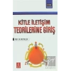 Kitle İletişim Teorilerine Giriş