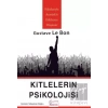 Kitlelerin Psikolojisi