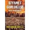 Kıyamet Günlükleri - Kuzeydeki Geçit