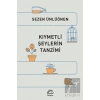 Kıymetli Şeylerin Tanzimi