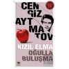 Kızıl Elma - Oğulla Buluşma