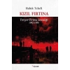 Kızıl Fırtına: Yırtıyor Fırtına Sessizliği 1982 1986