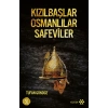 Kızılbaşlar Osmanlılar Safeviler
