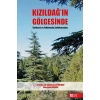 Kızıldağın Gölgesinde Tarihçesi ve Folkloruyla Şarkikaraağaç