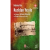 Kızıldan Yeşile: Sol, Aleviler, Alibaba Mahallesi ve Sivasta Dönüşen Siyaset