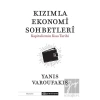 Kızımla Ekonomi Sohbetleri - Kapitalizmin Kısa Tarihi