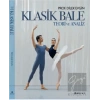 Klasik Bale - Teori ve Analiz