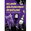 Klasik Bilimkurgu Öyküleri