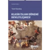 Klasik İslam Dönemi Devletleşmesi