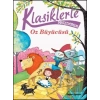 Klasiklerle Tanışıyorum- Oz Büyücüsü