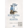 Kleopatra ve Alanya