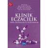 KLİNİK ECZACILIK - Temel Kavramlar ve Uygulamalar