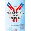Klinik Pratikte IVIG Tedavisi